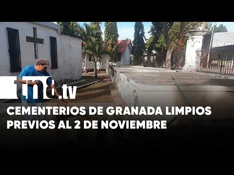 Granada se prepara para conmemorar a los fieles difuntos - Nicaragua