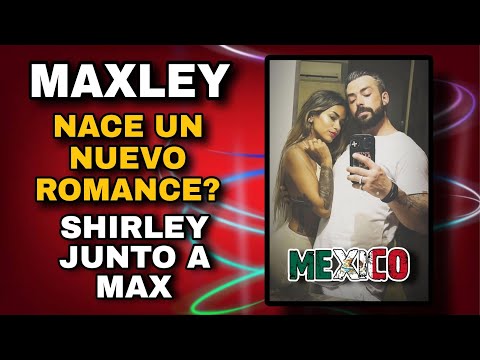 ¿NACE UN NUEVO ROMANCE? | SHIRLEY ARICA JUNTO A MAX CABEZÓN EN TULUM MÉXICO