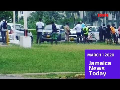 Jamaica News Today March 2 2020/JBNN