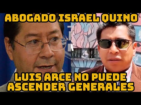 ABOGADO ISRAEL QUINO EL UNICO QUE PUEDE ASCENDER GENERALES POLICIA Y FF.AA SON LOS SENADORES BOLIVIA