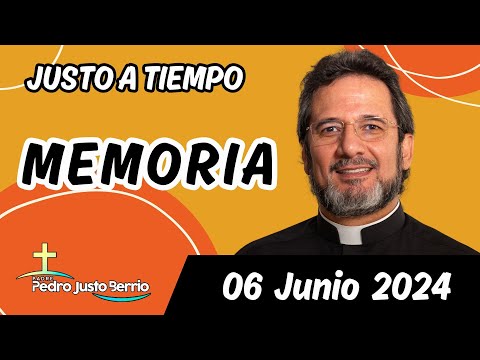 Evangelio de hoy Jueves 06 Junio 2024 | Padre Pedro Justo Berrío