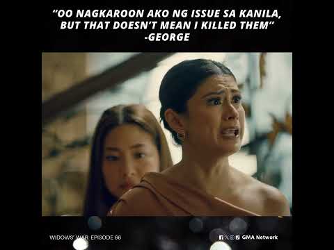 Widows' War: Inosente nga ba si George? (Episode 66)