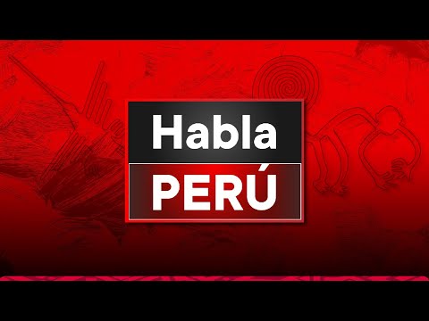TV Perú Noticias EN VIVO: Habla Perú, sábado 29 de junio del 2024