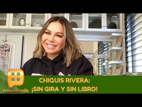 Chiquis Rivera, ¡sin gira y sin libro! | Programa del 02 de abril de 2020 | Ventaneando