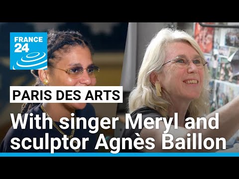 A cultural stroll through Paris with singer Meryl and sculptor Agnès Baillon • FRANCE 24 English