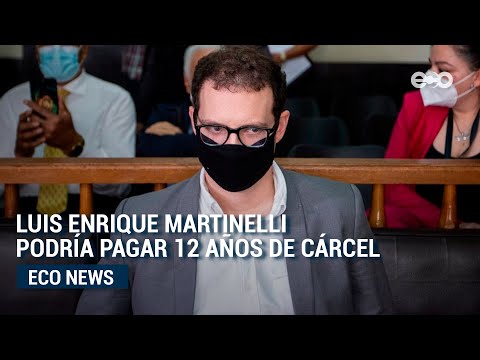Caso Odebrecht: Luis Enrique Martinelli podría pagar 151 meses de prisión | #EcoNews