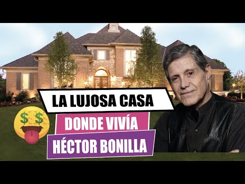 La lujosa casa donde vivía HECTOR BONILLA