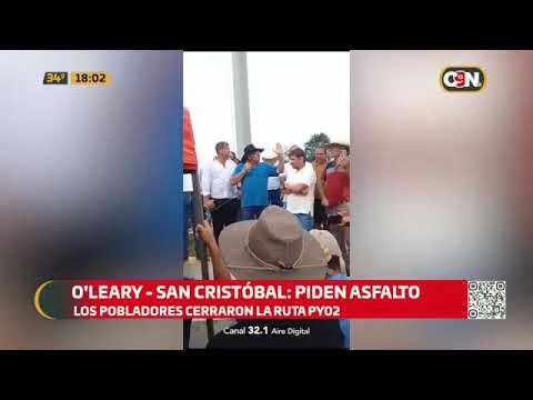 Pobladores de O'leary y San Cristóbal piden asfalto