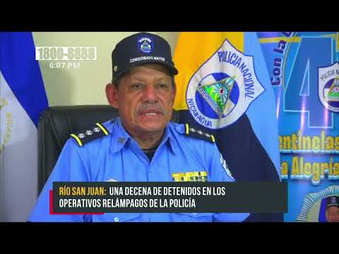 Autoridades policiales de Río San Juan detienen a 10 presuntos delincuentes - Nicaragua