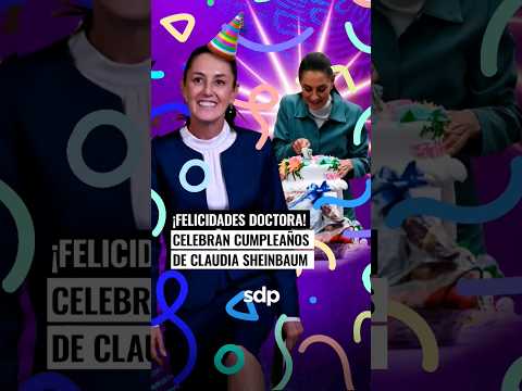 CLAUDIA SHEINBAUM  celebra su CUMPLEAÑOS 62  con simpatizantes en su CASA DE TRANSICIÓN