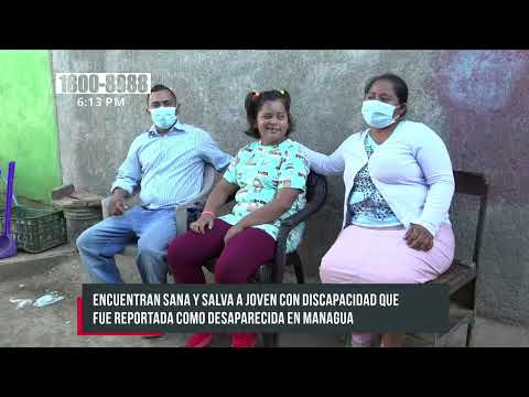 ¡Alivio para la familia! Encuentran a joven que había desaparecido en Managua - Nicaragua