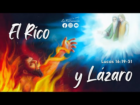 EL RICO Y LÁZARO | Lucas 16:19-31 | Sábado 27/04/2024