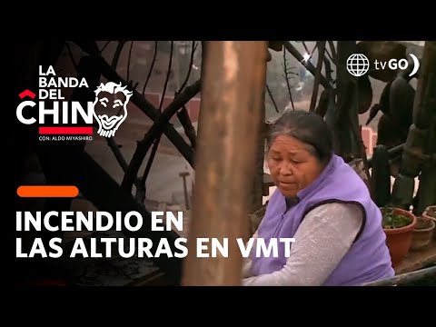 La Banda del Chino: Gran incendio en Villa María del Triunfo (HOY)