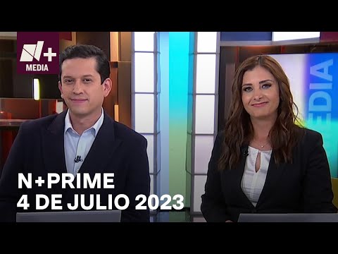 N+Prime - Programa Completo: 4. de julio 2023