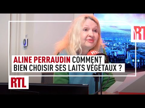 Aline Perraudin : comment bien choisir ses laits végétaux ?