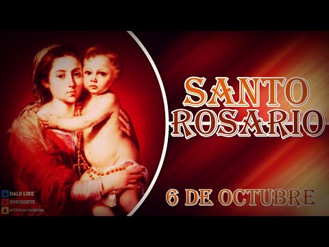 Rosario a la Virgen Maria de hoy 6 de octubre