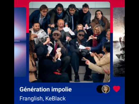 Franglish, KeBlack Génération impolie (Version Skyrock)