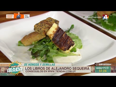 Vamo Arriba - El maravilloso mundo de los hongos: Cocinamos con Alejandro Sequeira