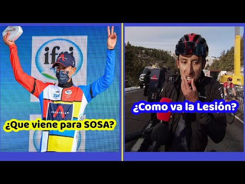 IVÁN SOSA ¿Qué Viene ? EGAN BERNAL ¿Cómo va su Lesión