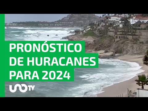 Estos ciclones afectarán a México durante la temporada 2024; conoce los que tocarán tierra