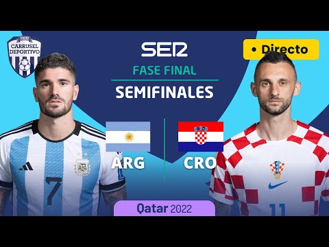 ARGENTINA - CROACIA  (SEMIFINALES) | MUNDIAL DE #QATAR2022 EN DIRECTO