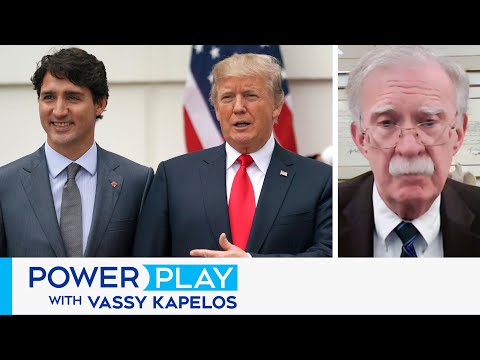 Trump's jokes an indication of what he thinks of Trudeau: Bolton | Power Play with Vassy Kapelos