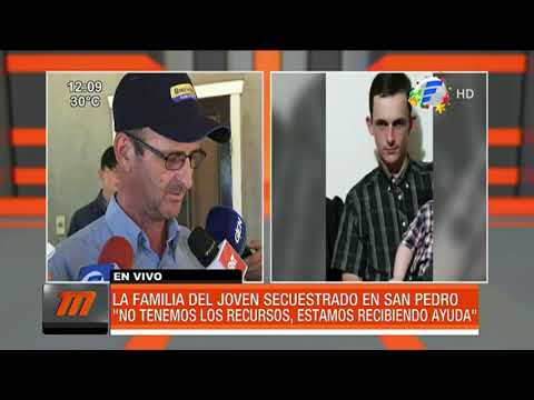 Padre del joven secuestrado en San Pedro pide más tiempo a secuestradores