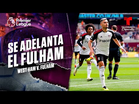 Andreas Pereira da el primer golpe –  West Ham v. Fulham | Premier League | Telemundo Deportes