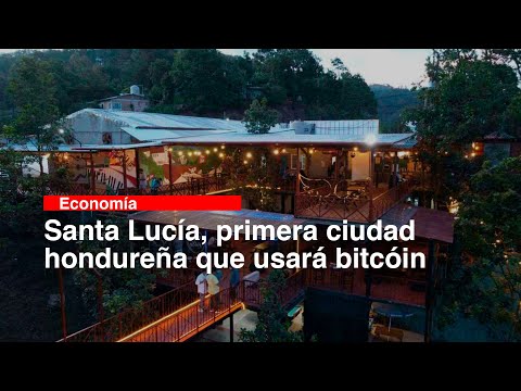 Santa Lucía, primera ciudad hondureña que usará bitcóin