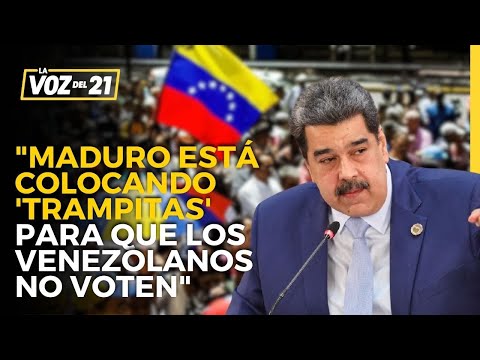 ELECCIONES VENEZUELA Luis Nunes: MADURO está colocando 'trampitas' para que VENEZOLANOS NO VOTEN