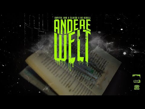 CAPITAL BRA, CLUESO, KC REBELL - ANDERE WELT - 1 Hour Version