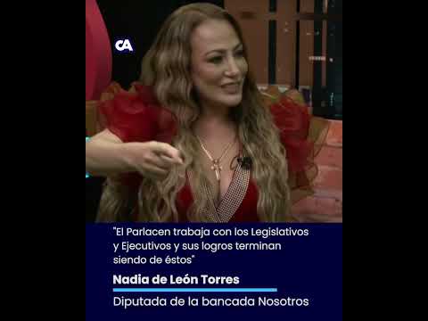 Nadia de León Torres contesta a críticas contra el Parlacen