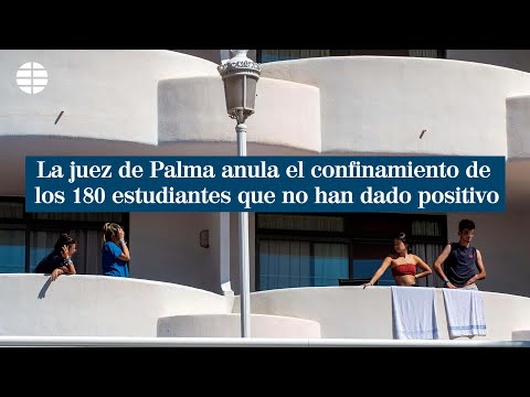 Así han reaccionado los estudiantes aislados en Palma tras anularse su confinamiento: Somos libres