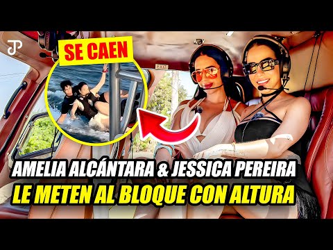 AMELIA ALCÁNTARA & JESSICA PEREIRA LE METEN AL BLOQUE CON ALTURA & TIRAN FUEGO