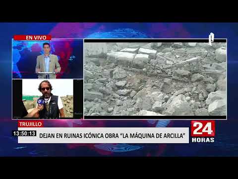 Trujillo: Obra de arte ‘La Máquina de Arcilla’ se encuentra en ruinas