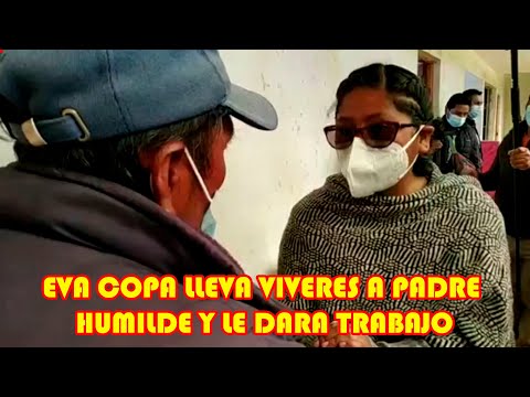 EVA COPA DARÁ  PUESTO DE TRABAJO A HUMILDE PADRE DE FAMILIA DE LA CIUDAD DEL ALTO...