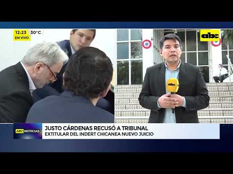 Justo Cárdenas recusó a Tribunal