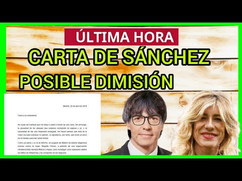 #ÚltimaHora - POSIBLE DIMISIÓN DE SÁNCHEZ