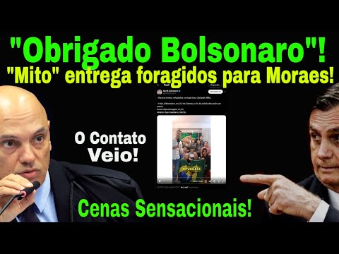 IMPACTO VEIO! BOLSONARO REVELOU 61 FORAGIDOS PARA MORAES! PGR: SURPRESA? PORTAL: CENAS SENSACIONAIS!