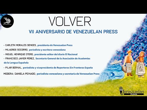 Volver.  VII Aniversario de Venezuelan Press