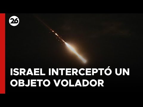 MEDIO ORIENTE | Israel interceptó un objeto volador procedente del mar Rojo