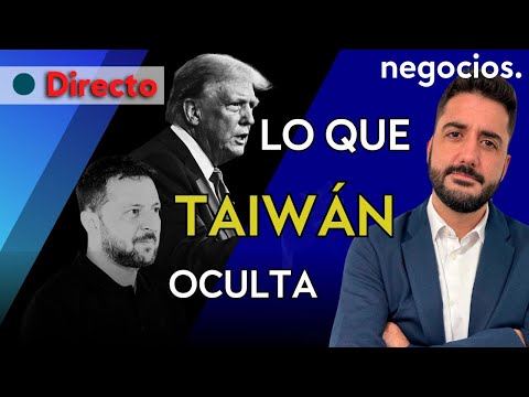 GEOECONOMÍA: Trump contra Zelensky, no habrá paz en Líbano y lo que Taiwán oculta