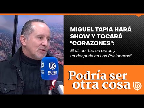 Miguel Tapia hará show y tocará Corazones: El disco fue un antes y un después en Los Prisioneros