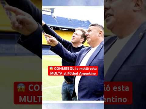 CONMEBOL le metió esta SANCIÓN al FÚTBOL ARGENTINO | Multas a #Argentina #Futbol #River #Boca