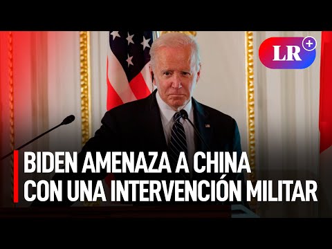 Biden advierte que EE. UU. intervendrá militarmente si China trata de tomar Taiwán | #LR