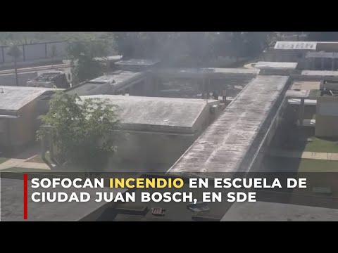 Sofocan incendio en escuela de Ciudad Juan Bosch, en SDE
