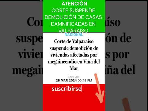 CORTE PARALIZA DEMOLICIÓN DE CASAS AFECTADAS POR INCENDIOS EN #VALPARAISO