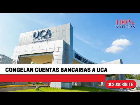 #Nicaragua Dictadura en Nicaragua congela cuentas bancarias de la UCA