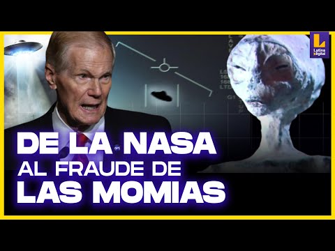 OVNIS: De las revelaciones de la NASA al fraude de la 'momias extraterrestres'