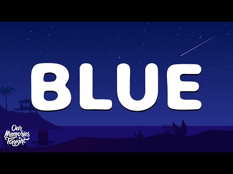 Billie Eilish - BLUE (Lyrics)